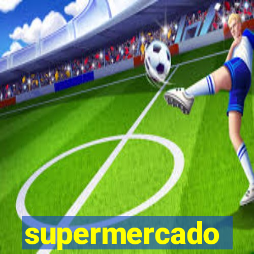 supermercado dinheiro infinito